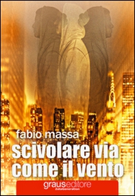 Scivolare via come il vento - Librerie.coop