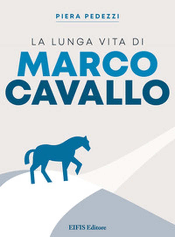 La lunga vita di Marco Cavallo - Librerie.coop