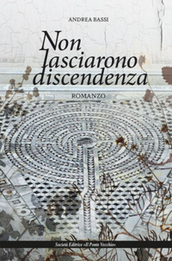 Non lasciarono discendenza - Librerie.coop Non lasciarono discendenza - Librerie.coop