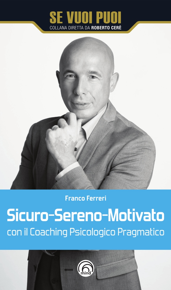 Sicuro-Sereno-Motivato - Librerie.coop Sicuro-Sereno-Motivato - Librerie.coop