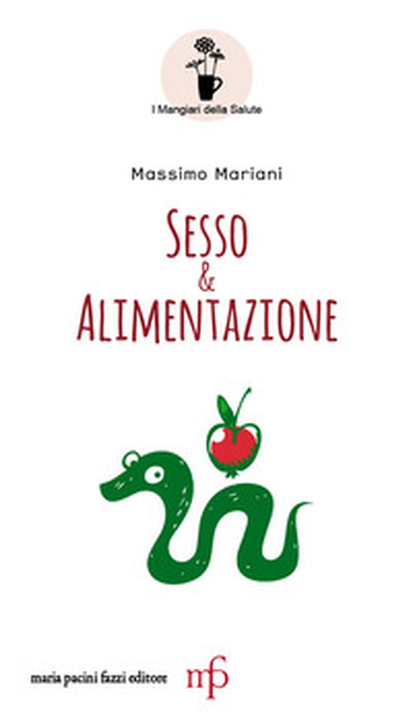 Sesso e alimentazione - Librerie.coop Sesso e alimentazione - Librerie.coop
