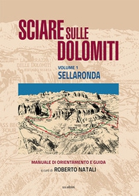 Sciare sulle Dolomiti - Vol. 1 - Librerie.coop