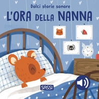 L'ora della nanna. Dolci storie sonore - Librerie.coop L'ora della nanna. Dolci storie sonore - Librerie.coop