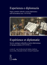 Esperienza e diplomazia / Expérience et diplomatie - Librerie.coop Esperienza e diplomazia / Expérience et diplomatie - Librerie.coop
