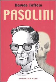 Pasolini - Librerie.coop Pasolini - Librerie.coop