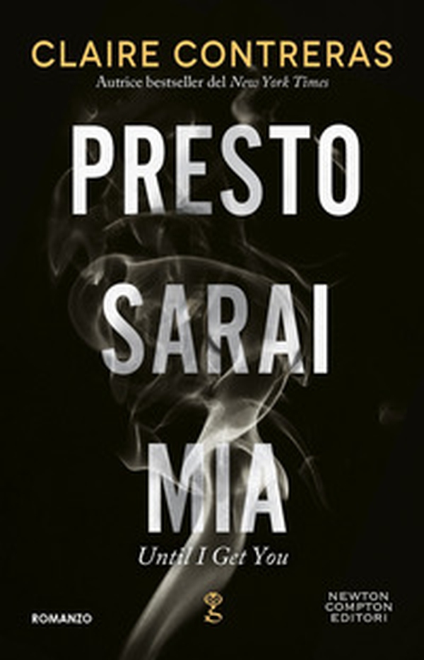 Presto sarai mia - Librerie.coop Presto sarai mia - Librerie.coop