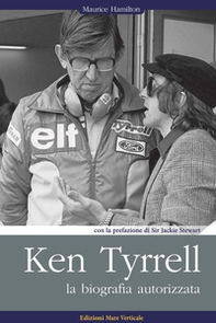 Ken Tyrrell. La biografia autorizzata - Librerie.coop