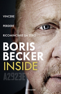 Inside. Vincere, perdere, ricominciare da zero - Librerie.coop