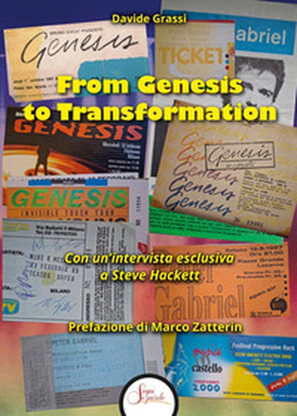 From Genesis to Transformation. La favola dei Genesis, dall'arte prog ai successi pop-rock - Librerie.coop