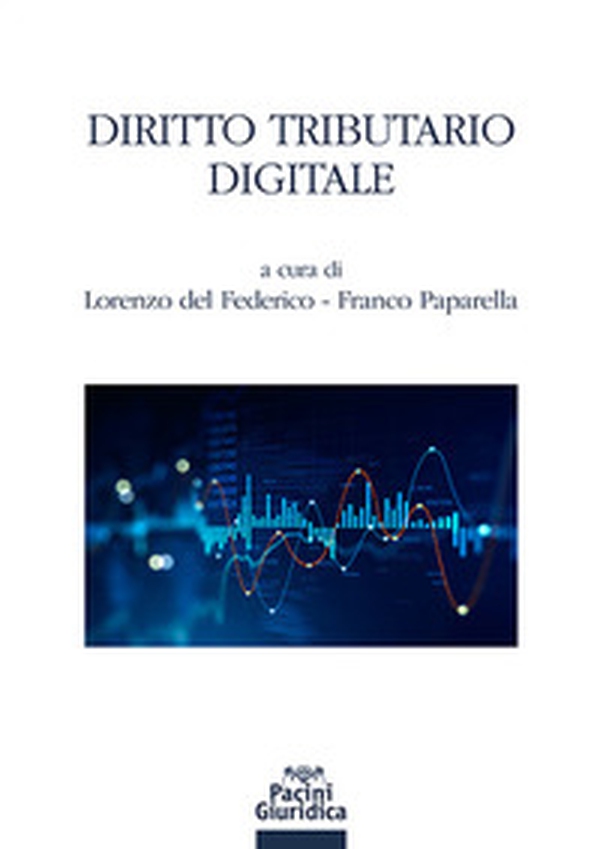 Diritto tributario digitale - Librerie.coop Diritto tributario digitale - Librerie.coop