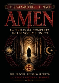 La trilogia. Amen - Librerie.coop