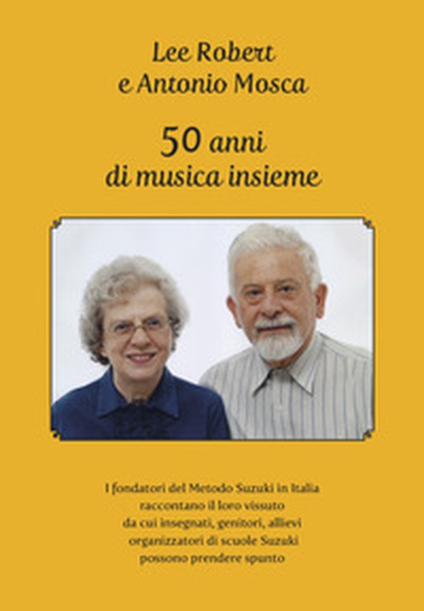 50 anni di musica insieme - Librerie.coop 50 anni di musica insieme - Librerie.coop