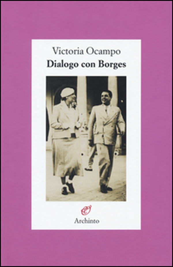 Dialogo con Borges - Librerie.coop Dialogo con Borges - Librerie.coop
