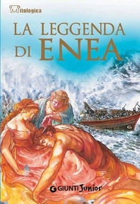 La leggenda di Enea - Librerie.coop