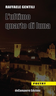 L'ultimo quarto di luna - Librerie.coop