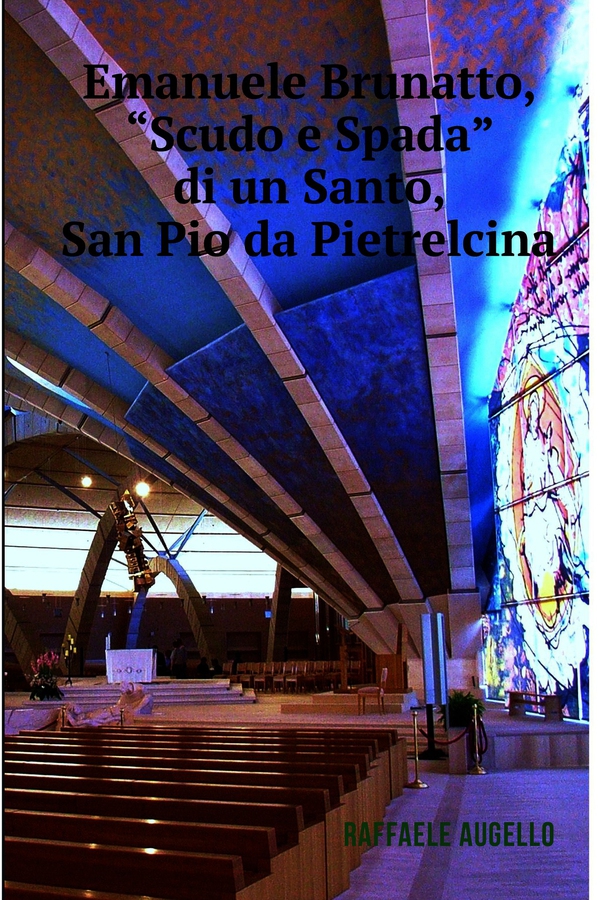 Emanuele Brunatto “Scudo e Spada di un Santo”, San Pio da Pietrelcina. - Librerie.coop Emanuele Brunatto “Scudo e Spada di un Santo”, San Pio da Pietrelcina. - Librerie.coop