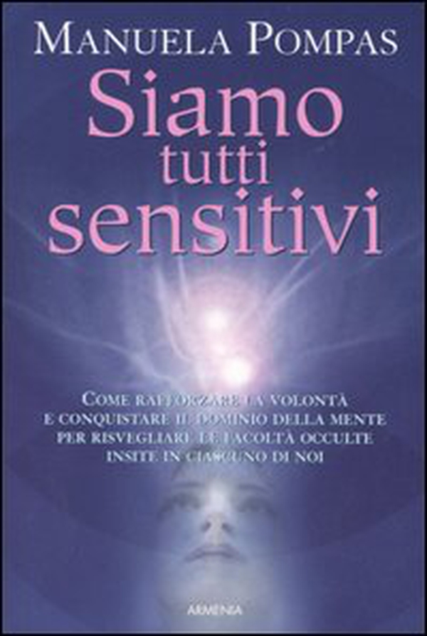 Siamo tutti sensitivi - Librerie.coop Siamo tutti sensitivi - Librerie.coop