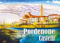 Pordenone castelli - Librerie.coop