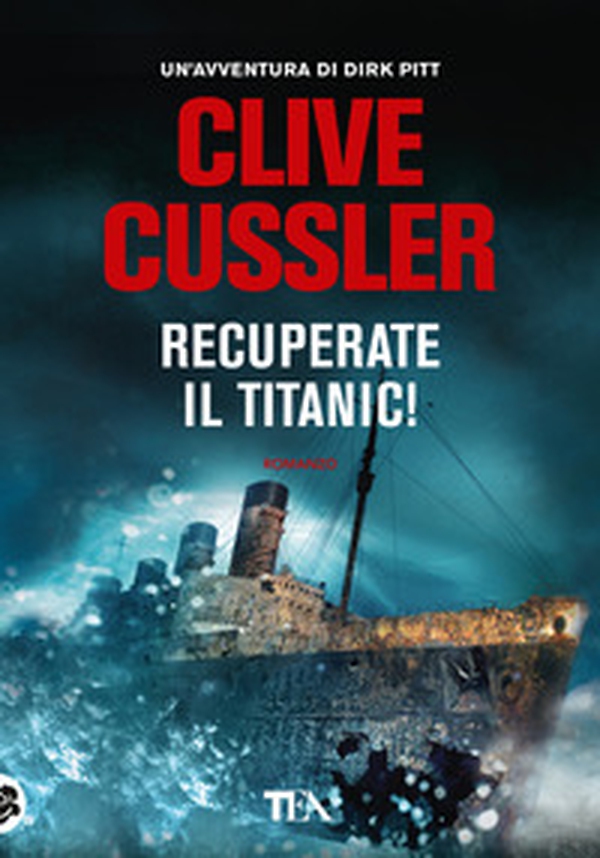 Recuperate il Titanic! - Librerie.coop Recuperate il Titanic! - Librerie.coop