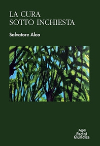 La cura sotto inchiesta - Librerie.coop