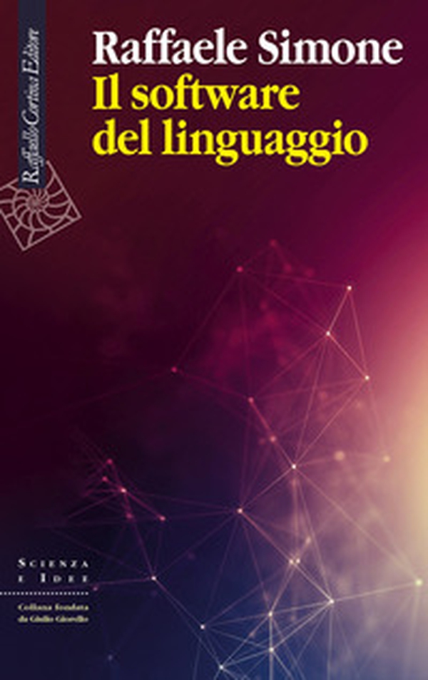 Il software del linguaggio - Librerie.coop Il software del linguaggio - Librerie.coop