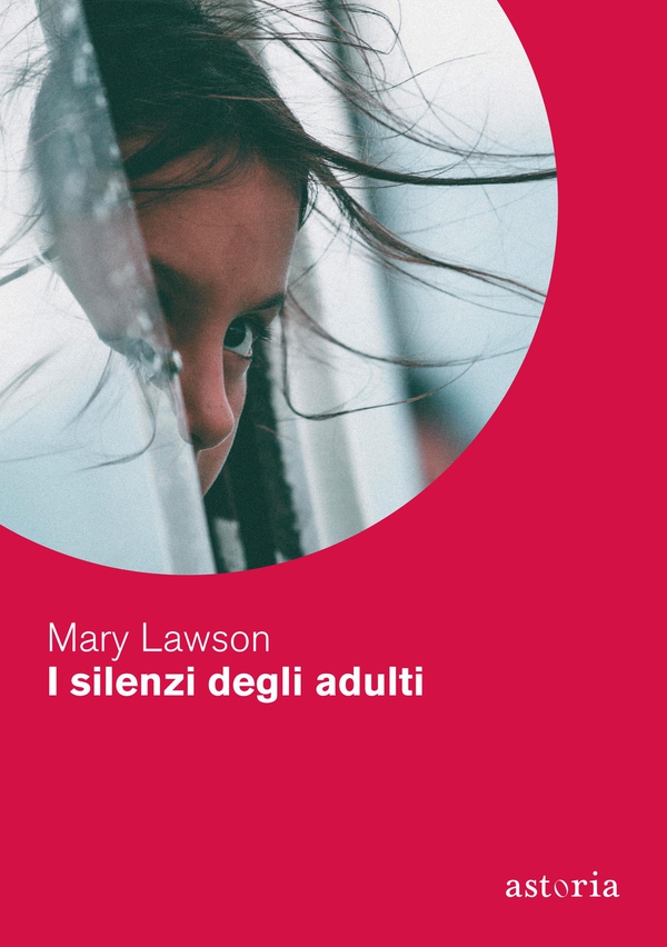 I silenzi degli adulti - Librerie.coop I silenzi degli adulti - Librerie.coop