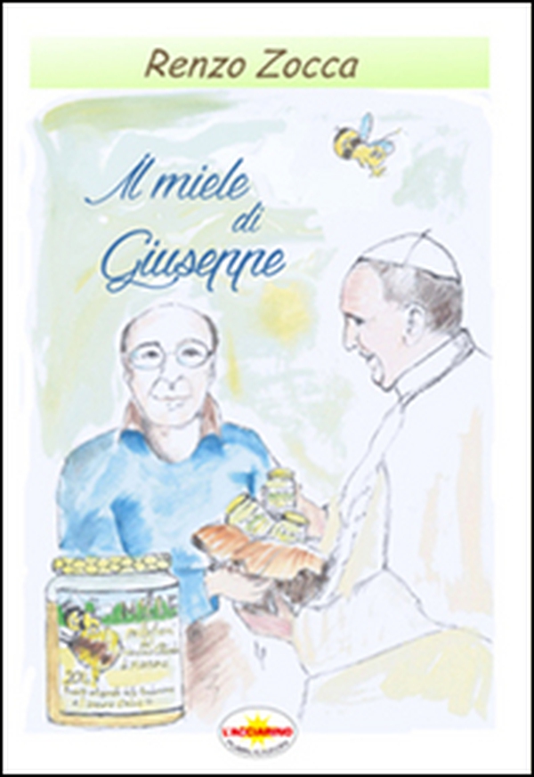 Il miele di Giuseppe - Librerie.coop Il miele di Giuseppe - Librerie.coop