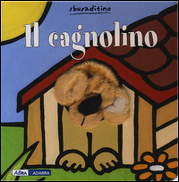 Il cagnolino - Librerie.coop Il cagnolino - Librerie.coop
