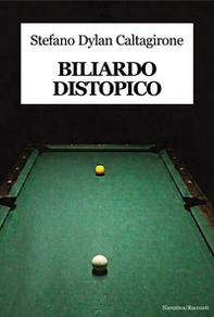 Biliardo distopico - Librerie.coop