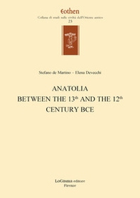 Anatolia between the 13th and the 12th century BCE - Librerie.coop