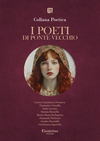 Collana Poetica I Poeti di Ponte Vecchio vol. 23 - Edizione 2025 - Librerie.coop