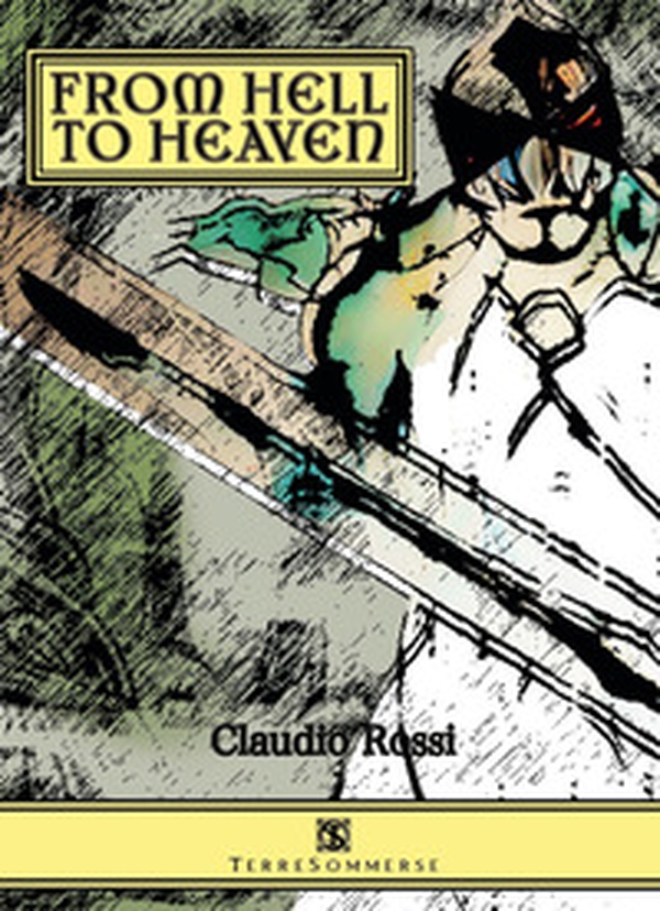 From hell to heaven - Librerie.coop From hell to heaven - Librerie.coop