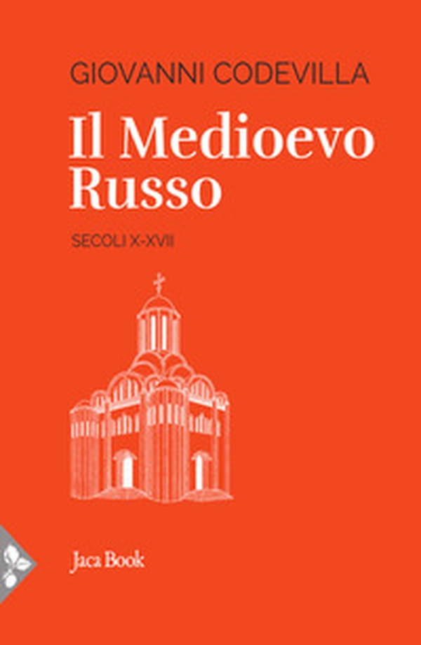 Il medioevo russo - Librerie.coop Il medioevo russo - Librerie.coop