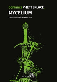 Mycelium - Librerie.coop Mycelium - Librerie.coop