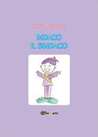 Indaco il sindaco - Librerie.coop
