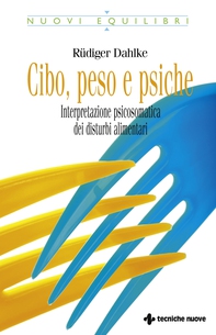 Cibo, peso e psiche - Librerie.coop