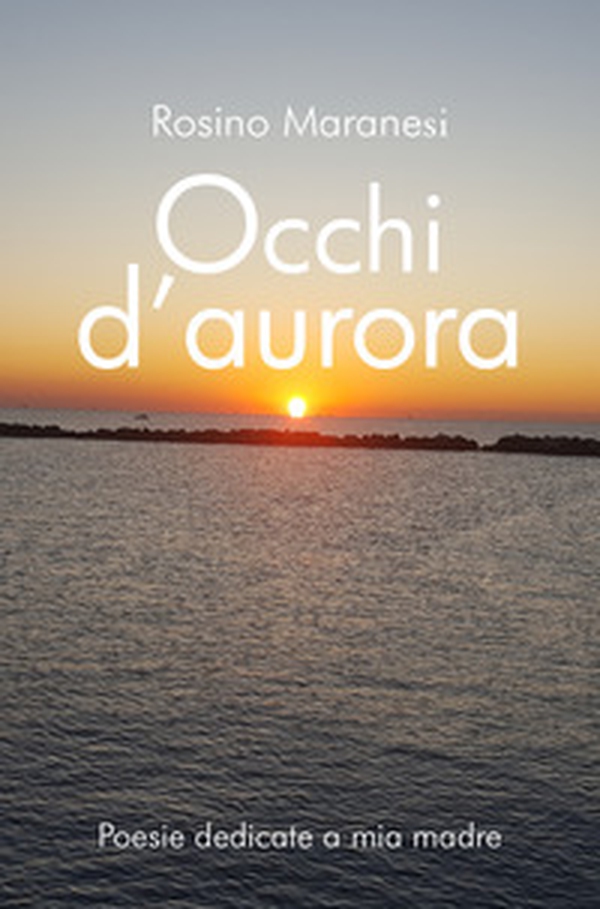Occhi d'aurora - Librerie.coop Occhi d'aurora - Librerie.coop