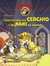 L'insolito caso del Cerchio e dei Nani da giardino - Librerie.coop