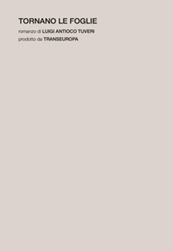 Tornano le foglie - Librerie.coop Tornano le foglie - Librerie.coop