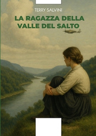 La ragazza della valle del salto - Librerie.coop La ragazza della valle del salto - Librerie.coop