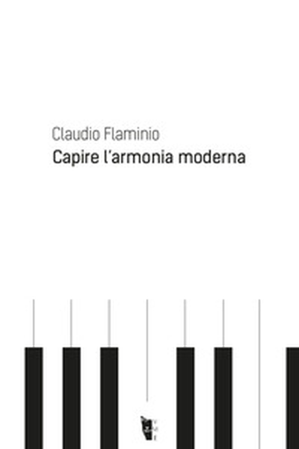 Capire l'armonia moderna - Librerie.coop Capire l'armonia moderna - Librerie.coop