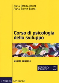 Corso di psicologia dello sviluppo. Dalla nascita all'adolescenza - Librerie.coop