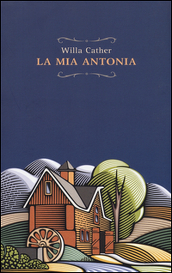 La mia Antonia - Librerie.coop La mia Antonia - Librerie.coop