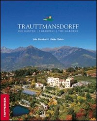 Trauttmansdorff-Die Gärten-I giardini-The gardens - Librerie.coop