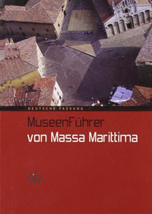 Mussen Fürher von Massa Marittima - Librerie.coop Mussen Fürher von Massa Marittima - Librerie.coop