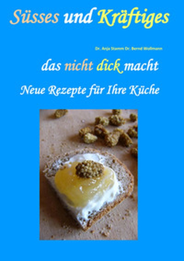 Süsses und Kräftiges das nicht dick macht - Librerie.coop Süsses und Kräftiges das nicht dick macht - Librerie.coop