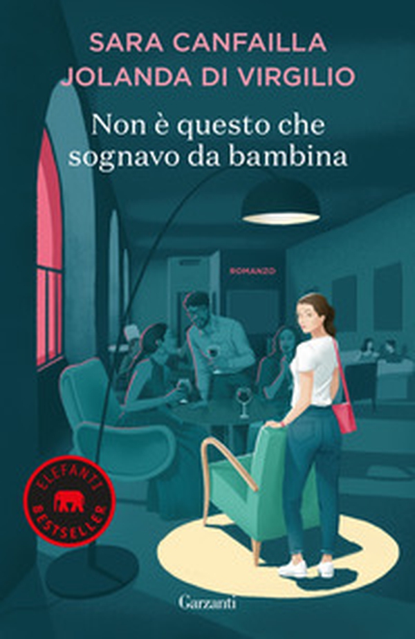 Non è questo che sognavo da bambina - Librerie.coop Non è questo che sognavo da bambina - Librerie.coop