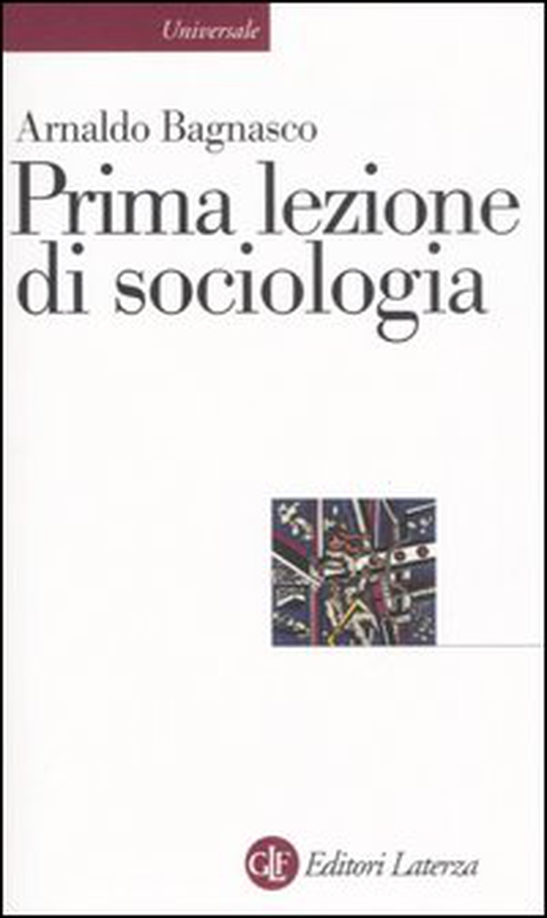 Prima lezione di sociologia - Librerie.coop Prima lezione di sociologia - Librerie.coop