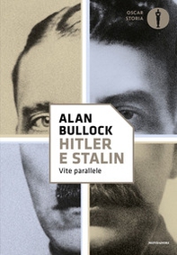 Hitler e Stalin. Vite parallele - Librerie.coop
