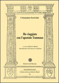 Ho viaggiato con l'apostolo Tommaso - Librerie.coop Ho viaggiato con l'apostolo Tommaso - Librerie.coop